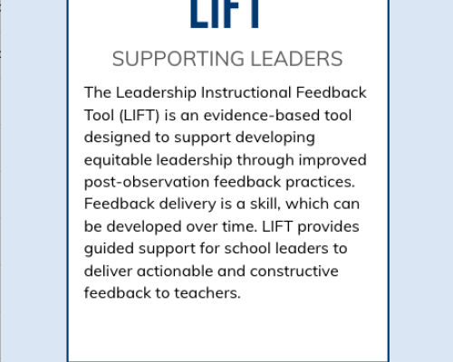 LIFT (Leadership Instructional Feedback Tool) is quick and mobile way for leaders to access ideas and short lessons.